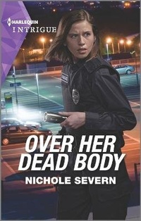 Abbildung von: Over Her Dead Body - HARLEQUIN INTRIGUE