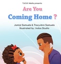 Cover: Are You Coming Home? - T.A.S.K. Media