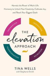 Enlarge image Cover: The Elevation Approach - Harmony/Rodale/Convergent