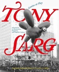 Cover: Tony Sarg: Genius at Play - Abbeville Press Inc.,U.S.