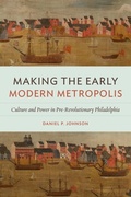 Cover: Making the Early Modern Metropolis - Naval Institute Press