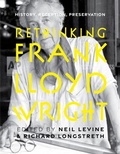Cover: Rethinking Frank Lloyd Wright - Naval Institute Press