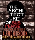 Cover: The Architecture of Suspense - Naval Institute Press