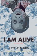 Cover: I Am Alive - Naval Institute Press