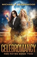 Cover: Celebromancy - Gray Fox Literary