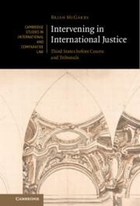 Abbildung von: Intervening in International Justice - Cambridge University Press
