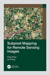 Enlarge image Cover: Subpixel Mapping for Remote Sensing Images - CRC Press