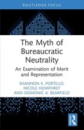 Cover: The Myth of Bureaucratic Neutrality - Routledge