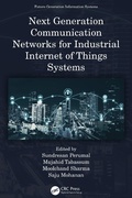 Cover: Next Generation Communication Networks for Industrial Internet of Things Systems - CRC Press