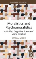 Cover: Moralistics and Psychomoralistics - Routledge