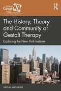 Cover: The History, Theory and Community of Gestalt Therapy - Routledge