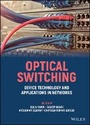 Cover: Optical Switching - Device Technology and Applications in Networks - Wiley
