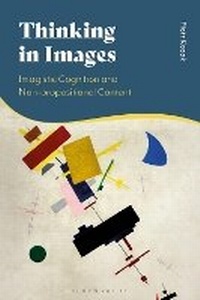 Abbildung von: Thinking in Images - Bloomsbury Academic