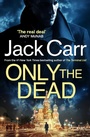 Cover: Only the Dead - Simon + Schuster LLC