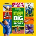 Cover: Little Kids First Big Book of Sports - National Geographic Kids