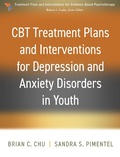 Cover: CBT Treatment Plans and Interventions for Depression and Anxiety Disorders in Youth - Guilford Press