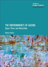 Enlarge image Cover: The Environments of Ageing - Policy Press
