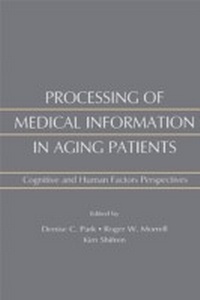 Enlarge image Cover: Processing of Medical information in Aging Patients - Psychology Press Ltd