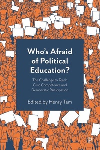 Abbildung von: Who's Afraid of Political Education? - Policy Press