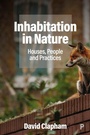 Cover: Inhabitation in Nature - Policy Press