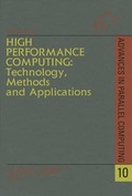 Cover: High Performance Computing: Technology, Methods and Applications: Volume 10 - North-Holland