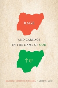 Abbildung von: Rage and Carnage in the Name of God - De Gruyter