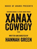 Cover: Xanax Cowboy - House of Anansi Press Ltd ,Canada