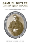 Cover: Samuel Butler, Victorian Against the Grain - University of Toronto Press