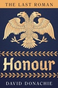 Cover: The Last Roman: Honour - McBooks Press