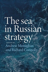Bild: The Sea in Russian Strategy - Manchester University Press