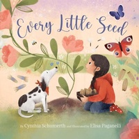 Abbildung von: Every Little Seed - Sleeping Bear Press