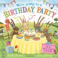 Cover: We're Going to a Birthday Party - Bloomsbury Childrens Books