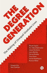Enlarge image Cover: The Degree Generation - Bristol University Press