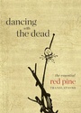Cover: Dancing with the Dead - Copper Canyon Press,U.S.