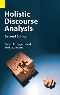 Enlarge image Cover: Holistic Discourse Analysis, Second Edition - Sil International, Global Publishing