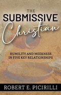 Cover: The Submissive Christian - Randall House Publications