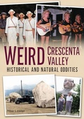 Cover: Weird Crescenta Valley - America Through Time