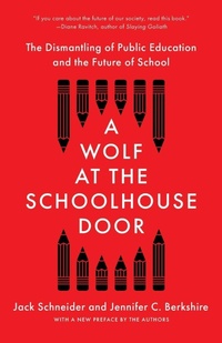 Abbildung von: A Wolf at the Schoolhouse Door - The New Press