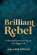 Cover: Brilliant Rebel - Wonderwell