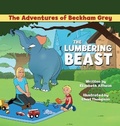 Cover: The Lumbering Beast - Halo Publishing International