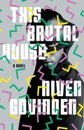 Cover: This Brutal House - Deep Vellum Publishing