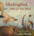 Cover: Mockingbird, Make Up Your Mind! - Lee Press