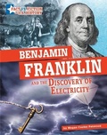 Cover: Benjamin Franklin and the Discovery of Electricity - Capstone Press