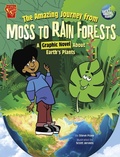 Cover: The Unusual Journey From Moss To Rain Forests - Stone Arch Books