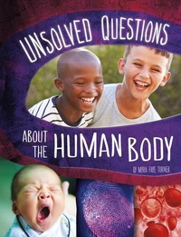 Enlarge image Cover: Unsolved Questions about the Human Body - Capstone Press