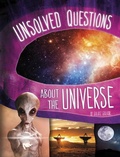 Cover: Unsolved Questions about the Universe - Capstone Press