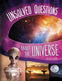 Enlarge image Cover: Unsolved Questions about the Universe - Capstone Press