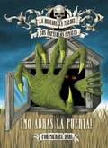 Cover: !No Abras La Puerta! (Don't Open It!) - Stone Arch Books