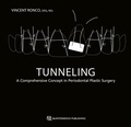 Cover: Tunneling - Quintessence Publishing Co, Inc