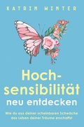 Cover: Hochsensibilitaet neu entdecken - Emotico